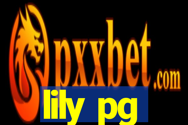 lily pg-bet